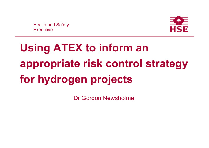 using atex to inform an appropriate risk control strategy