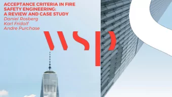 SAFETY ENGINEERING:  A REVIEW AND CASE STUDY  Daniel Rosberg  Karl Fridolf  Andre Purchase  At a