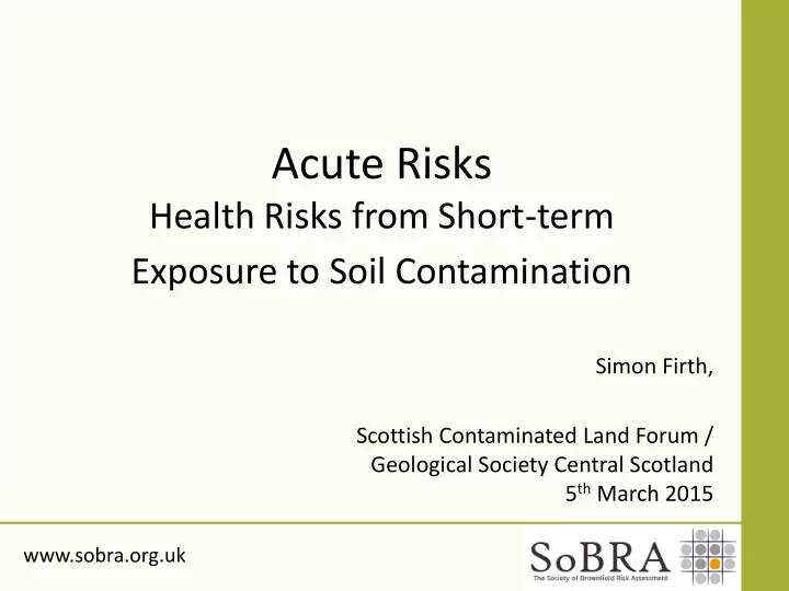 acute risks