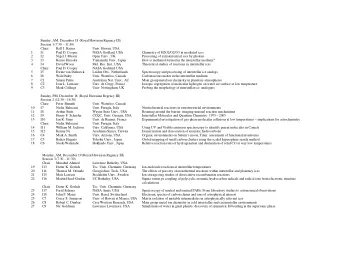 Sunday, AM, December 18 (Royal Hawaiian Regency III)  Session 1 (7:30  11:30)  Chair  Ralf I.