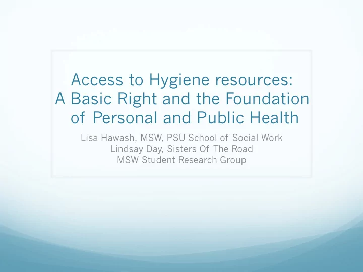 access to hygiene resources a basic right and the