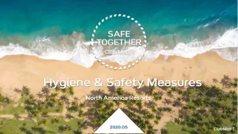 Hygiene &amp; Safety Measures  North America Resorts  2020.05  To Protect Everyone  Our G.Os, G.Es