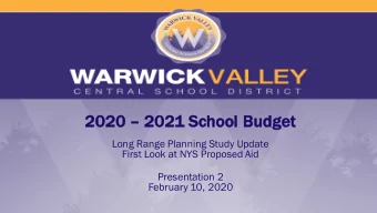 2020  2020  202  2021  1 School  l Budge  get  Long Range Planning Study Update  First Look at