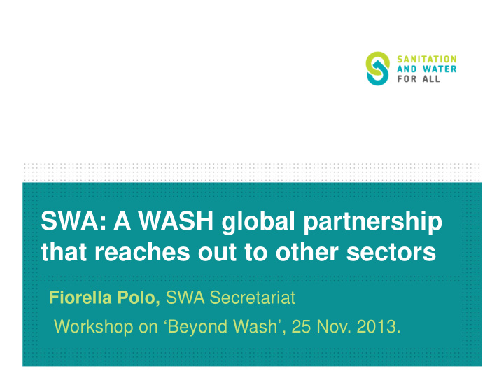 swa a wash global partnership that reaches out to other
