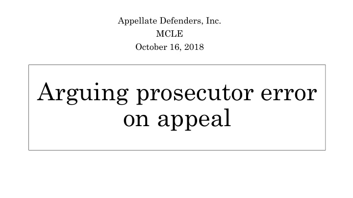 arguing prosecutor error on appeal prosecutor error