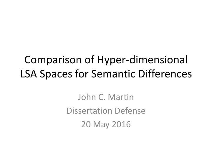 lsa spaces for semantic differences