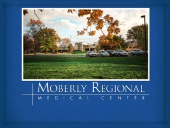 Who We Are  MRMC is a 99-bed full-service accredited hospital offering the citizens of Moberly  and