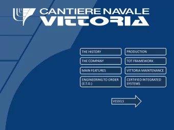 ENGINEERING TO ORDER  CERTIFIED INTEGRATED  (E.T.O.)  SYSTEMS  VESSELS  THE HISTORY  HOME  VESSELS