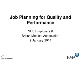 Performance  NHS Employers &amp;  British Medical Association  9 January 2014  Fair use of slides