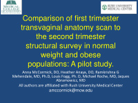 comparison of first trimester transvaginal anatomy scan
