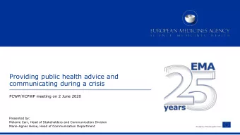 Providing public health advice and  communicating during a crisis  PCWP/HCPWP meeting on 2 June