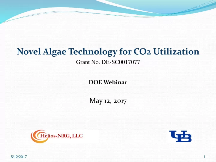 novel algae technology for co2 utilization