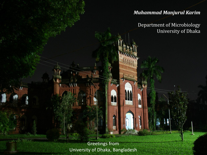muhammad manjurul karim department of microbiology