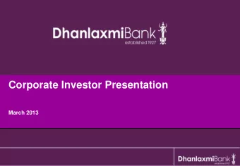 Corporate Investor Presentation  March 2013  Disclaimer This presentation has been prepared by