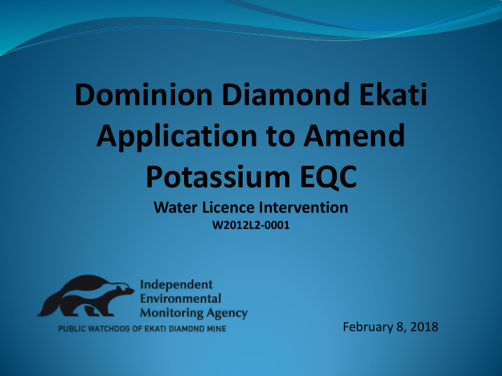 dominion diamond ekati application to amend potassium eqc