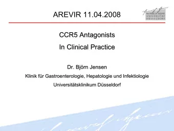AREVIR 11.04.2008  CCR5 Antagonists  Antagonists  CCR5  In Clinical  Clinical Practice  Practice