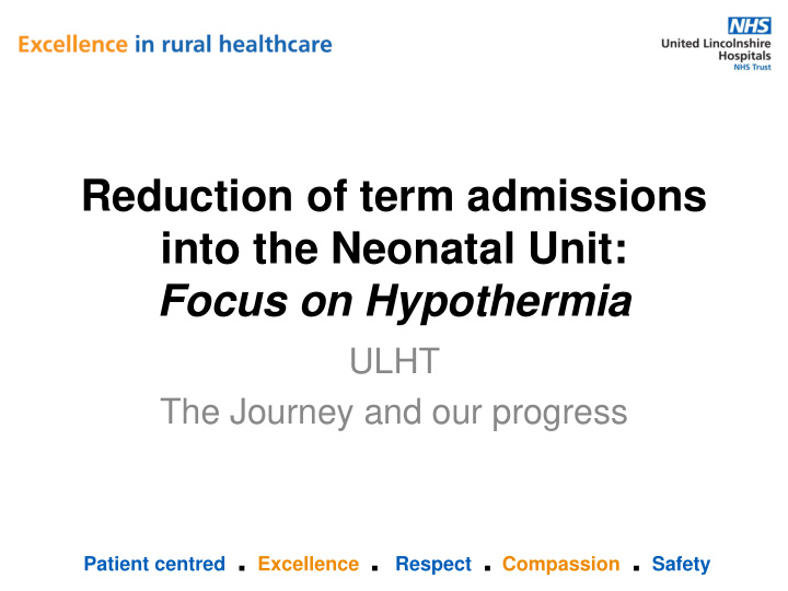 reduction of term admissions into the neonatal unit focus