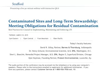Contaminated Sites and Long-Term Stewardship:  Meeting Obligations for Residual Contamination  Best