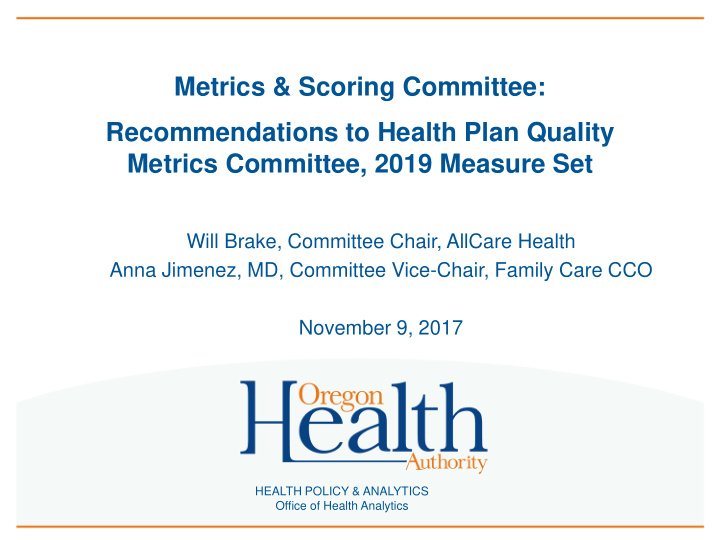 metrics amp scoring committee recommendations to health