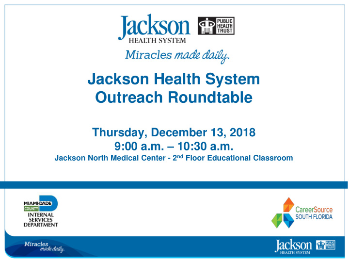 jackson health system outreach roundtable