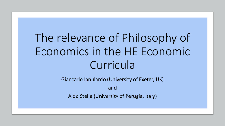 the relevance of philosophy of economics in the he