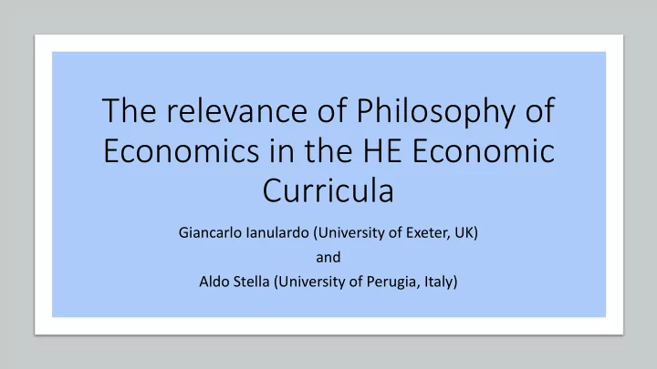 the relevance of philosophy of economics in the he