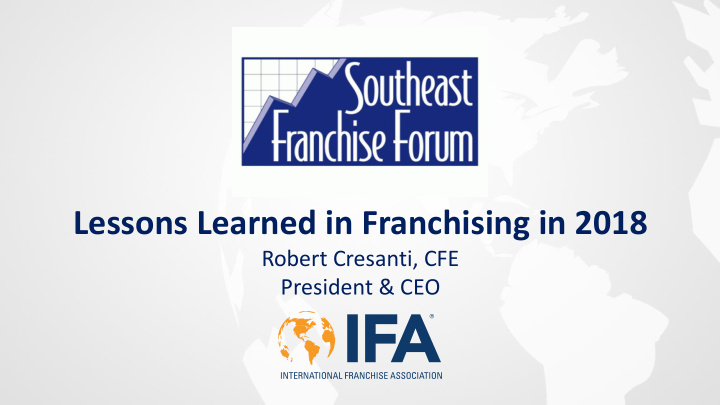 lessons learned in franchising in 2018