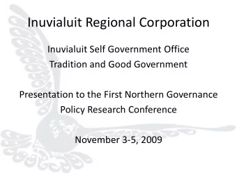 Inuvialuit Regional Corporation  Inuvialuit Self Government Office  Tradition and Good Government
