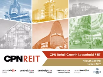CPN Retail Growth Leasehold REIT  Analyst Meeting  15 Nov 2019  Disclaimer  The information