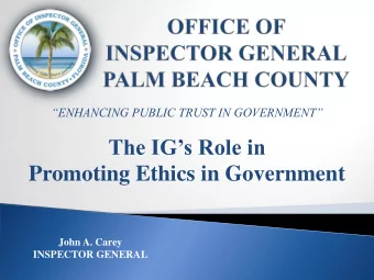 Promoting Ethics in Government  John A. Carey  INSPECTOR GENERAL  History of U.S. Inspectors