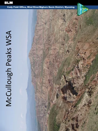 McCullough Peaks WSA Cody Field Office, Wind River/Bighorn Basin District, Wyoming  2  McCullough