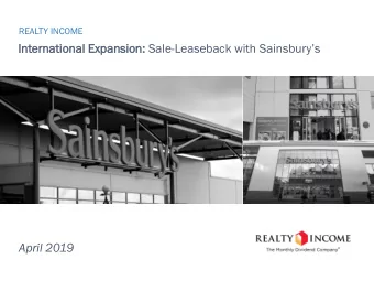 In  Inter  ernationa  national  l Ex  Expa  pansion: nsion: Sale- Leaseback with Sainsburys