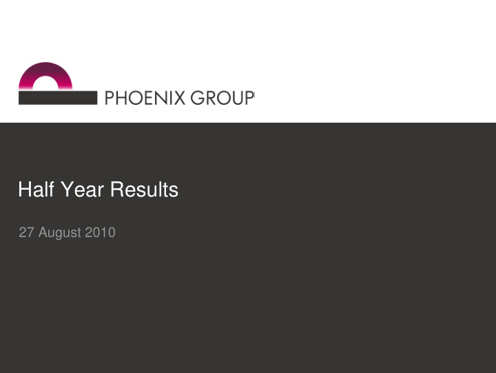 half year results