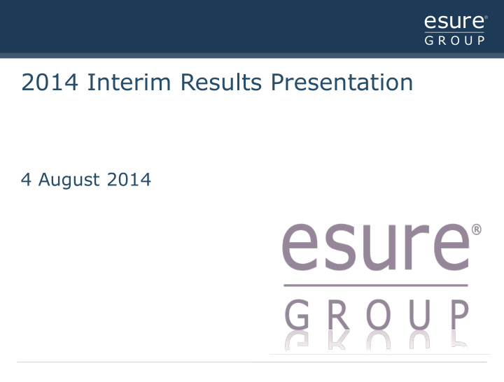 2014 interim results presentation