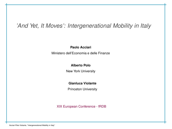 and yet it moves intergenerational mobility in italy