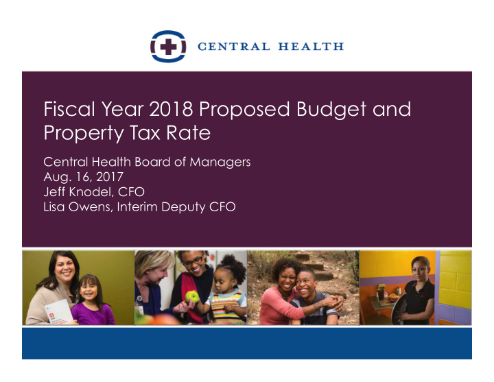fiscal year 2018 proposed budget and property tax rate