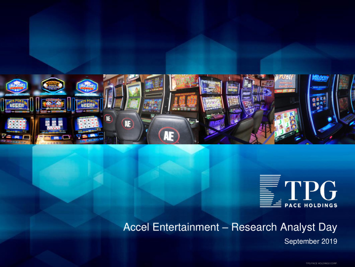 accel entertainment research analyst day