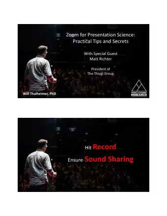 Hit Record Ensure Sound Sharing  PresentationScience.NET  Will Thalheimer, PhD  Engage  Remember