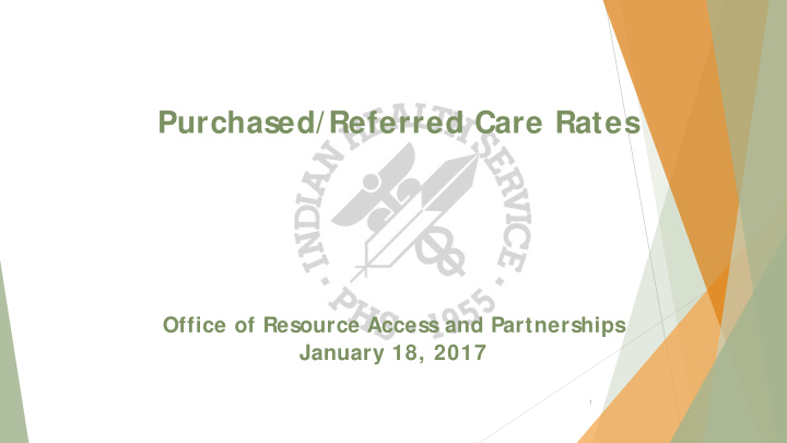 purchased referred care rates