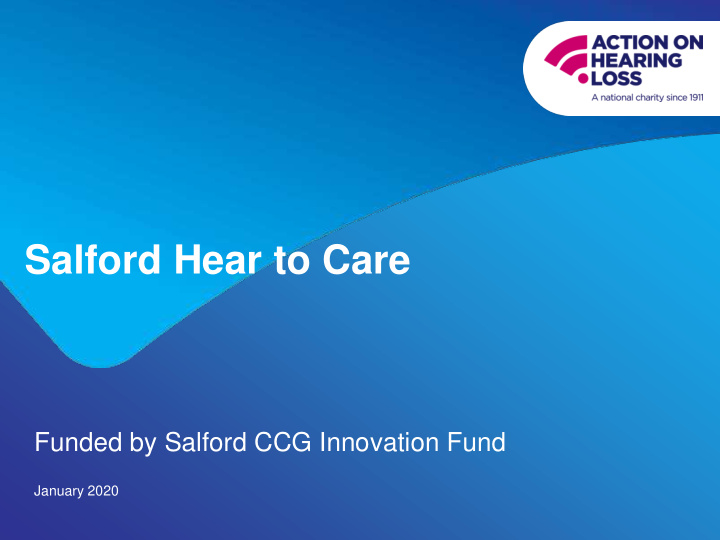 salford hear to care