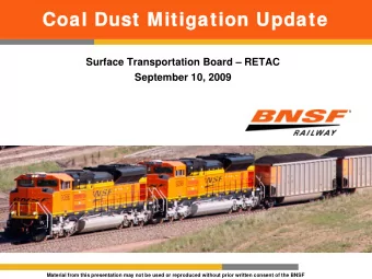 Coal USA  Coal Dust Mitigation Update  Coal Dust Mitigation Update  Surface Transportation Board