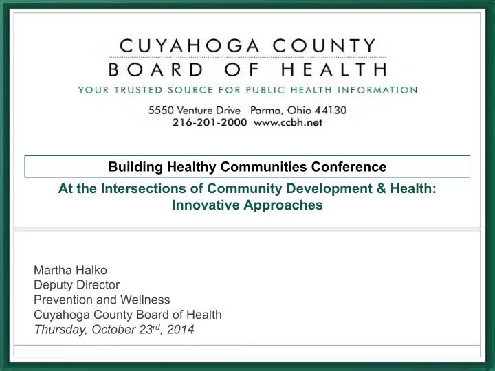 building healthy communities conference at the