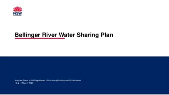 Bellinger River Water Sharing Plan  Stephen Allen, NSW Department of Planning Industry and