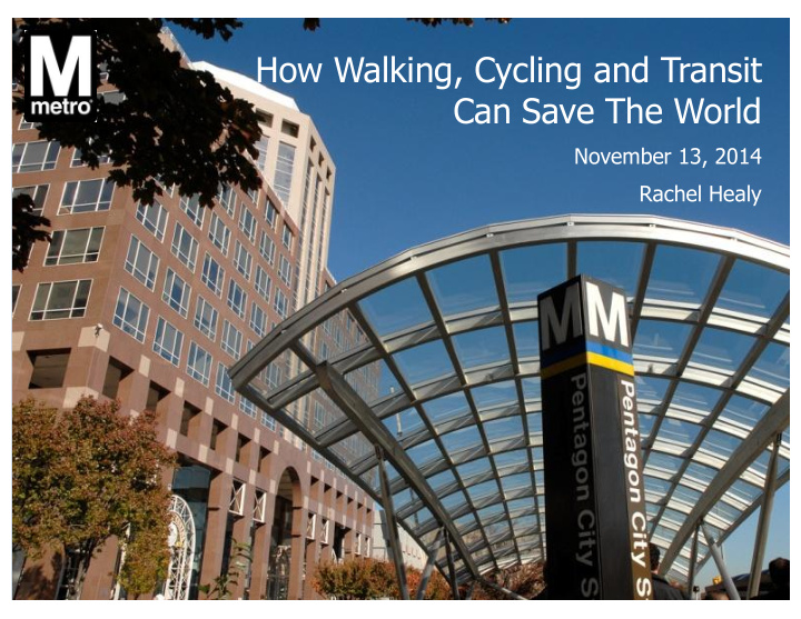 how walking cycling and transit