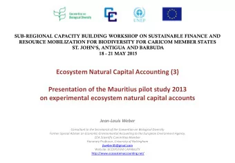 Ecosystem Natural Capital Accounting (3)  Presentation of the Mauritius pilot study 2013  on