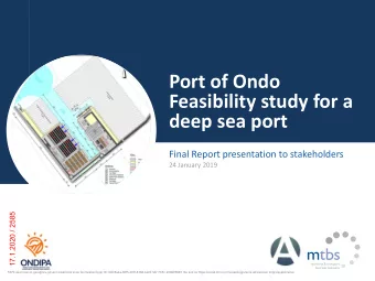 Port of Ondo  Feasibility study for a  deep sea port  Final Report presentation to stakeholders  24
