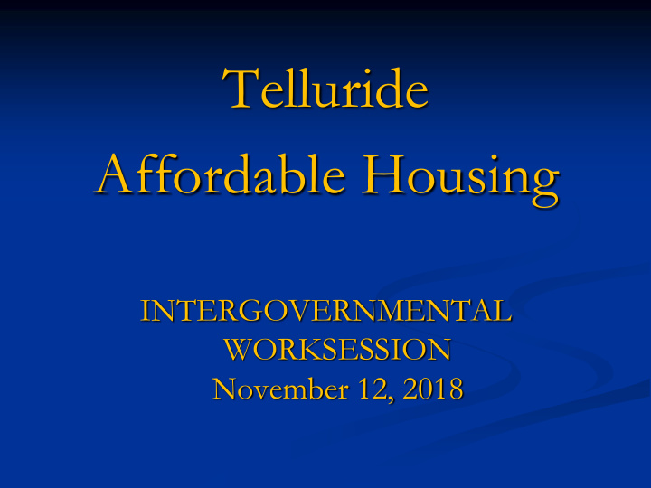 telluride affordable housing