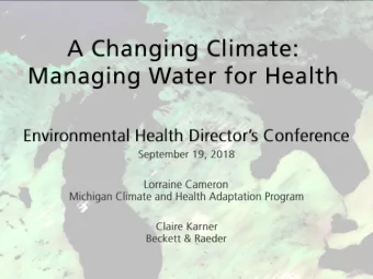 Michigan Climate &amp; Health Adaptation  Program (MICHAP)    Federal/ State /Local Partnership