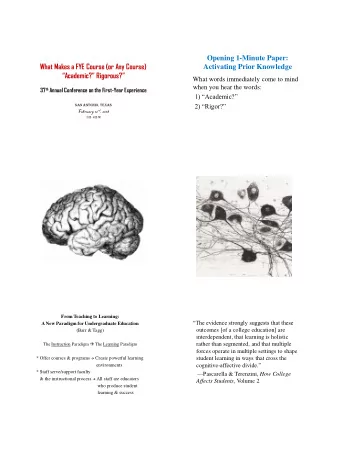 Opening 1-Minute Paper:  What Makes a FYE Course (or Any Course)  Activating Prior Knowledge