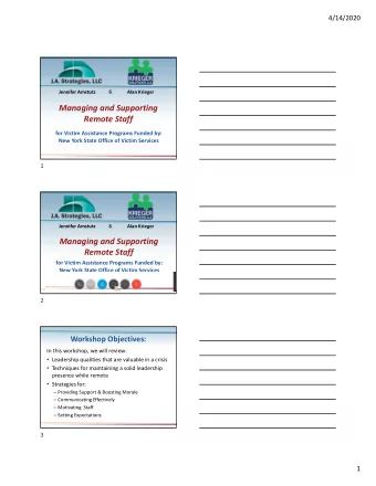 Managing and Supporting Remote Staff for Victim Assistance Programs Funded by: New York State